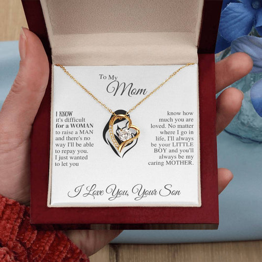 TO MY MOM , YOUR SON