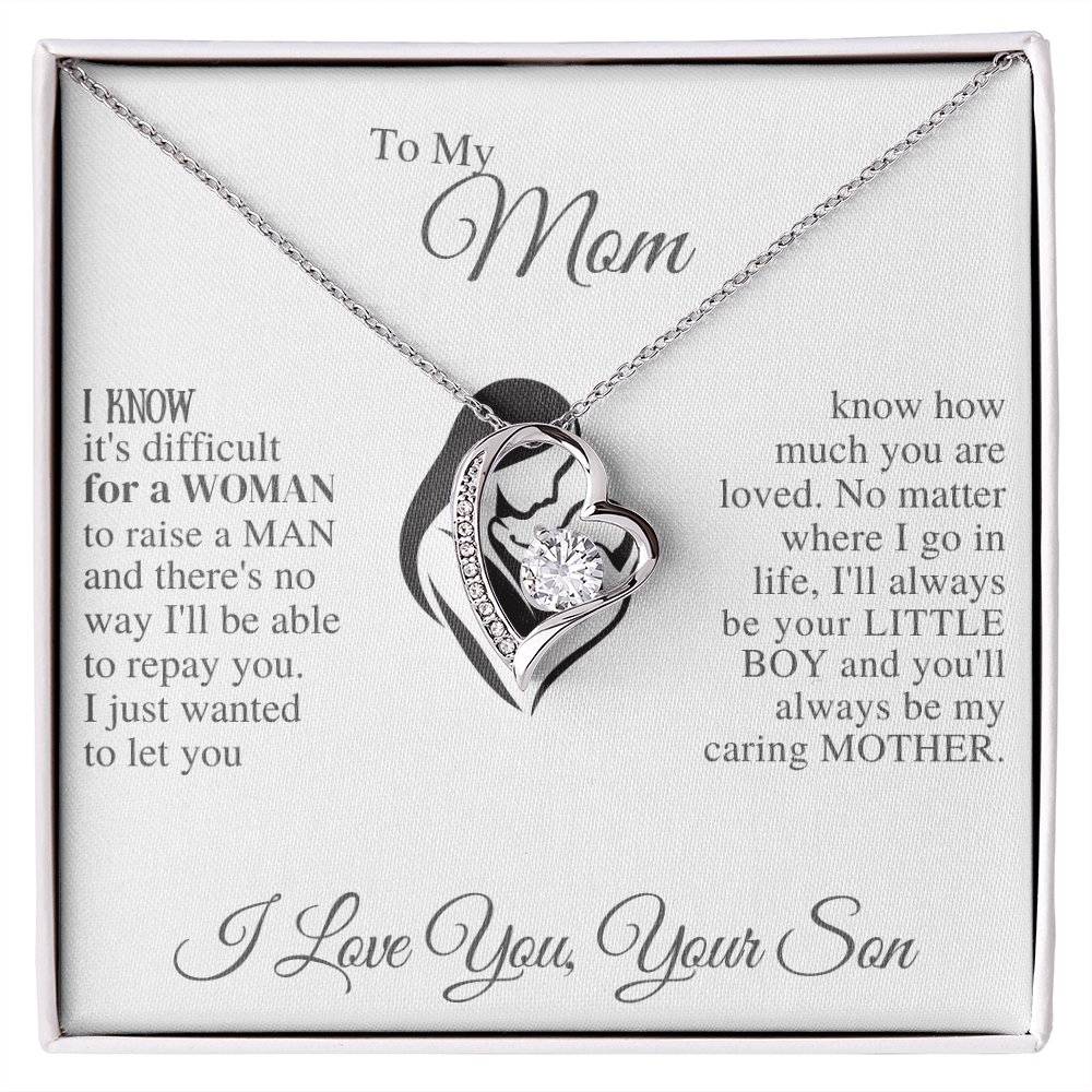 TO MY MOM , YOUR SON