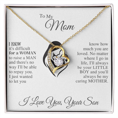 TO MY MOM , YOUR SON